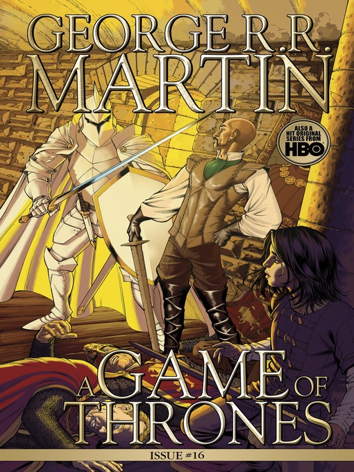 Title details for A Game of Thrones: Comic Book, Issue 16 by George R. R. Martin - Available